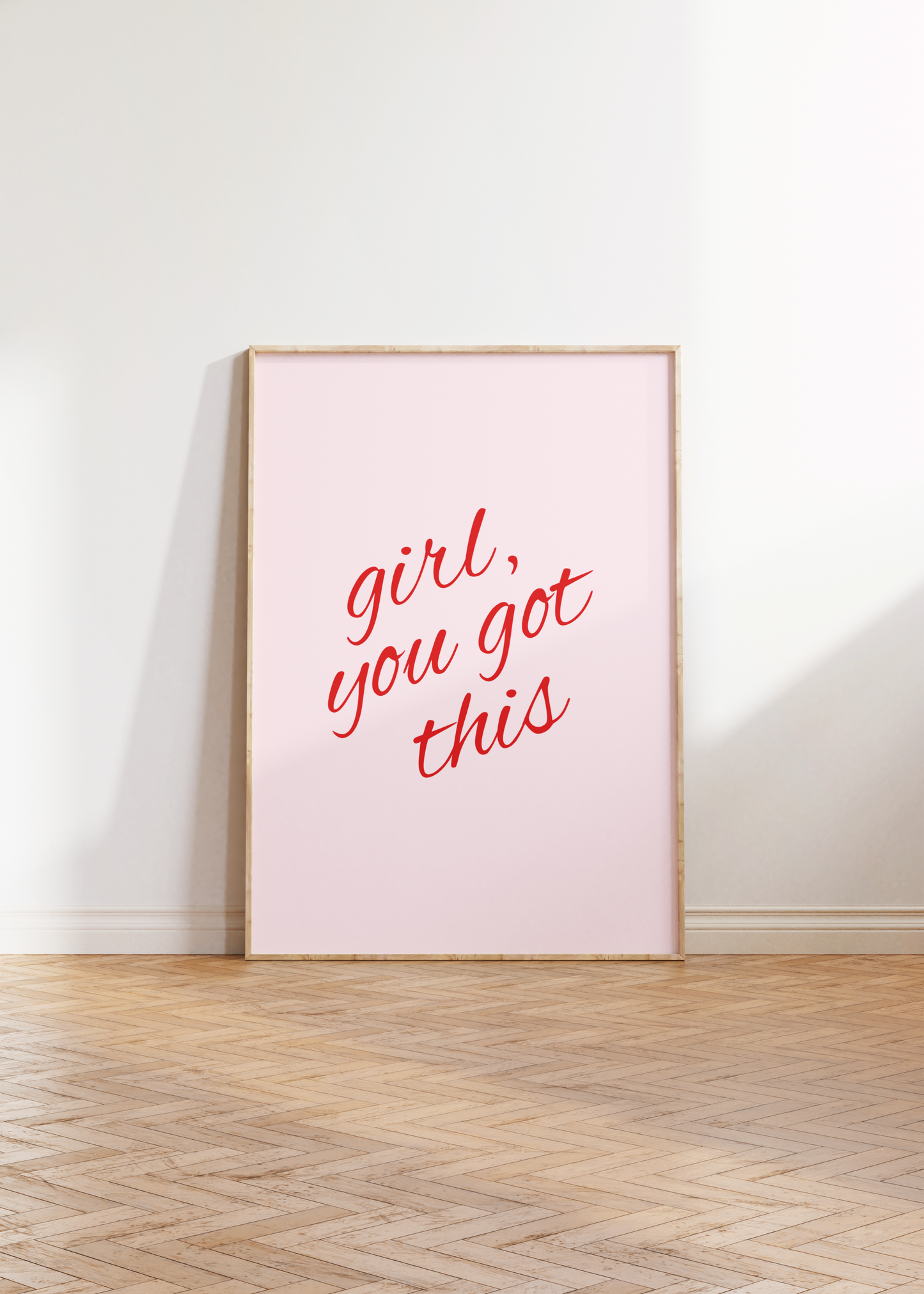 Girl You Got This Print