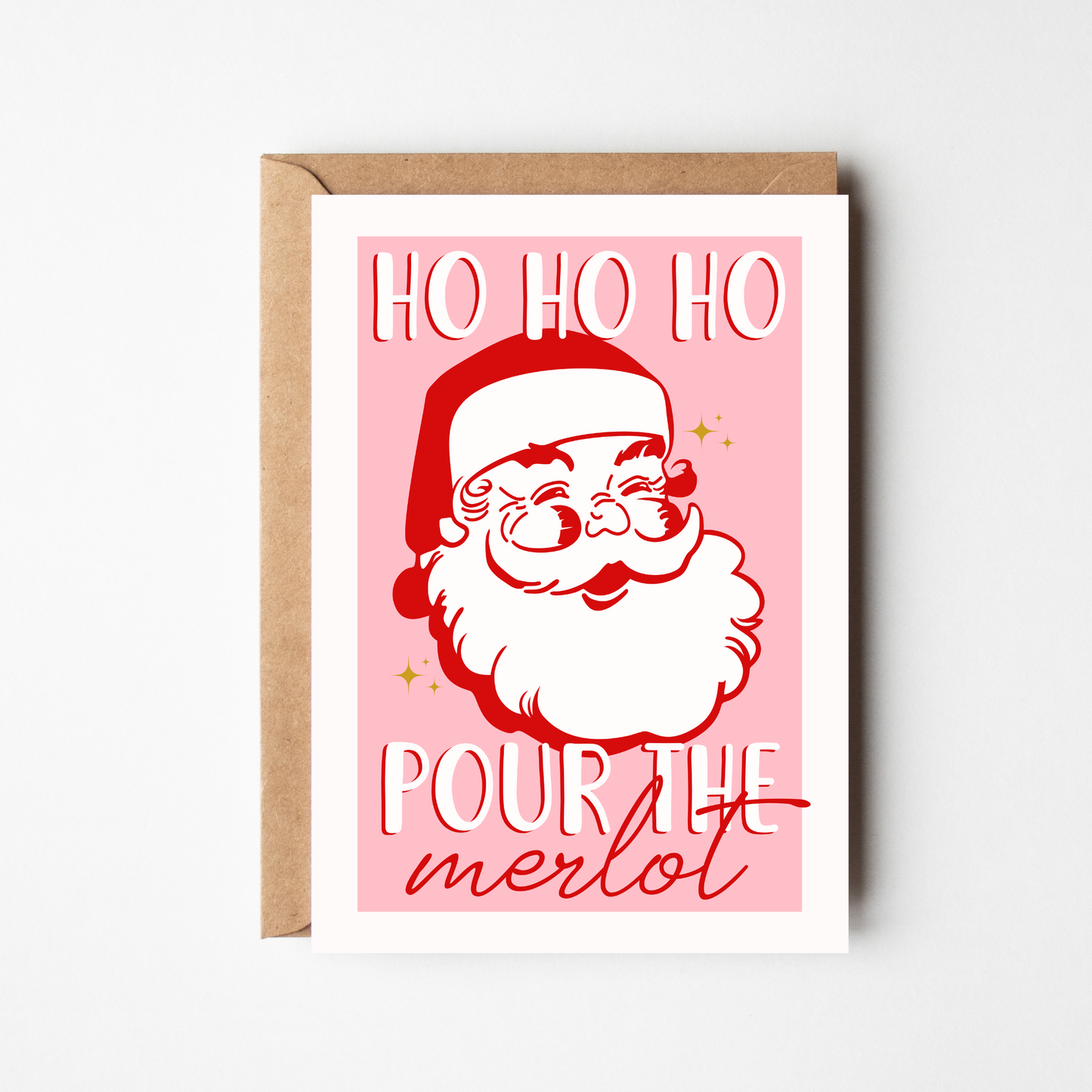 A6 Pour The Merlot Christmas Card - BYHONEYSTUDIOS