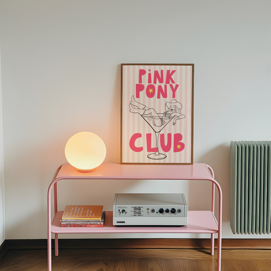 Pink Pony Club Print - BYHONEYSTUDIOS