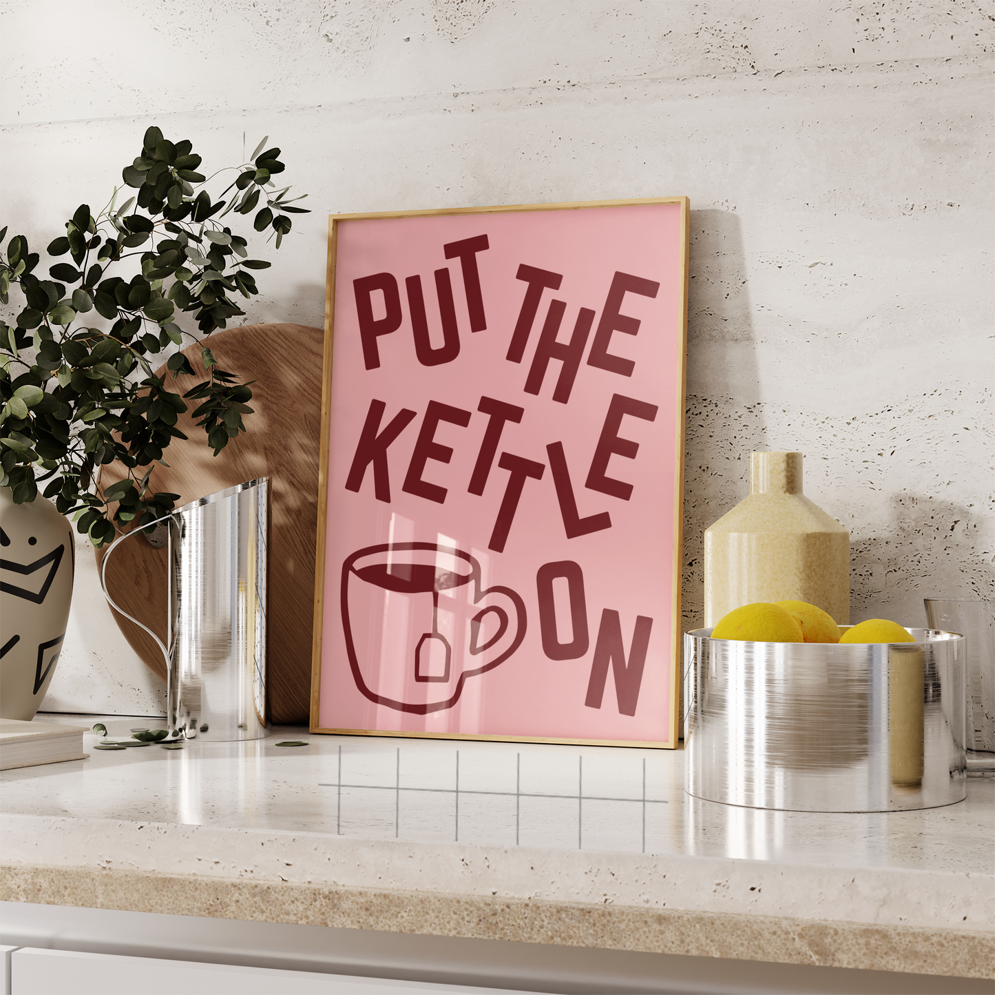 Put The Kettle On Print - BYHONEYSTUDIOS