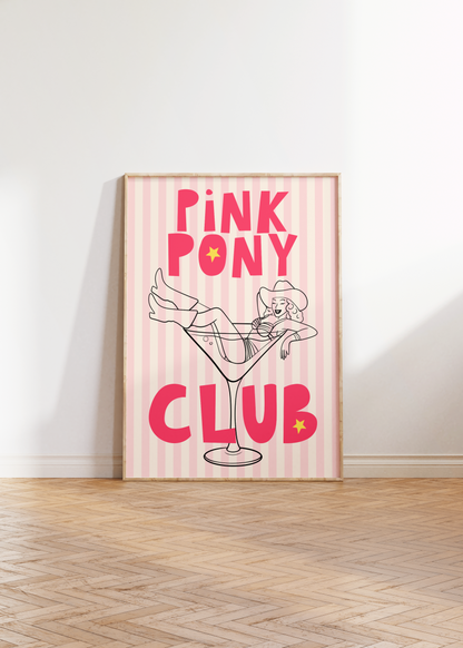 Pink Pony Club Print