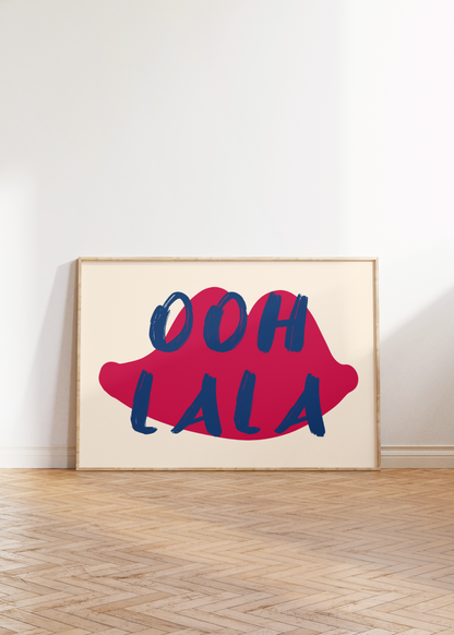 Ooh La La Print