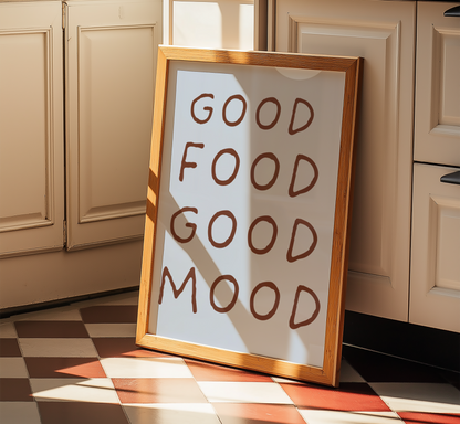 Good Food Good Mood Print - BYHONEYSTUDIOS