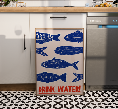 Drink Water Fish Print - BYHONEYSTUDIOS