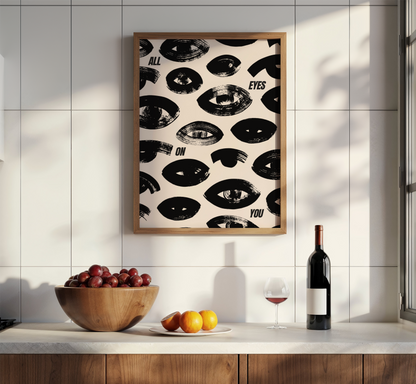 All Eyes On You Print - BYHONEYSTUDIOS