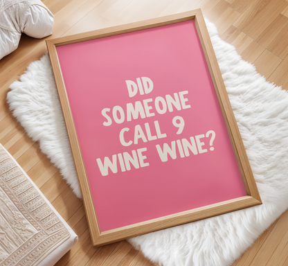 9 Wine Wine Print - BYHONEYSTUDIOS