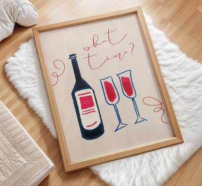 What Time Wine Print - BYHONEYSTUDIOS