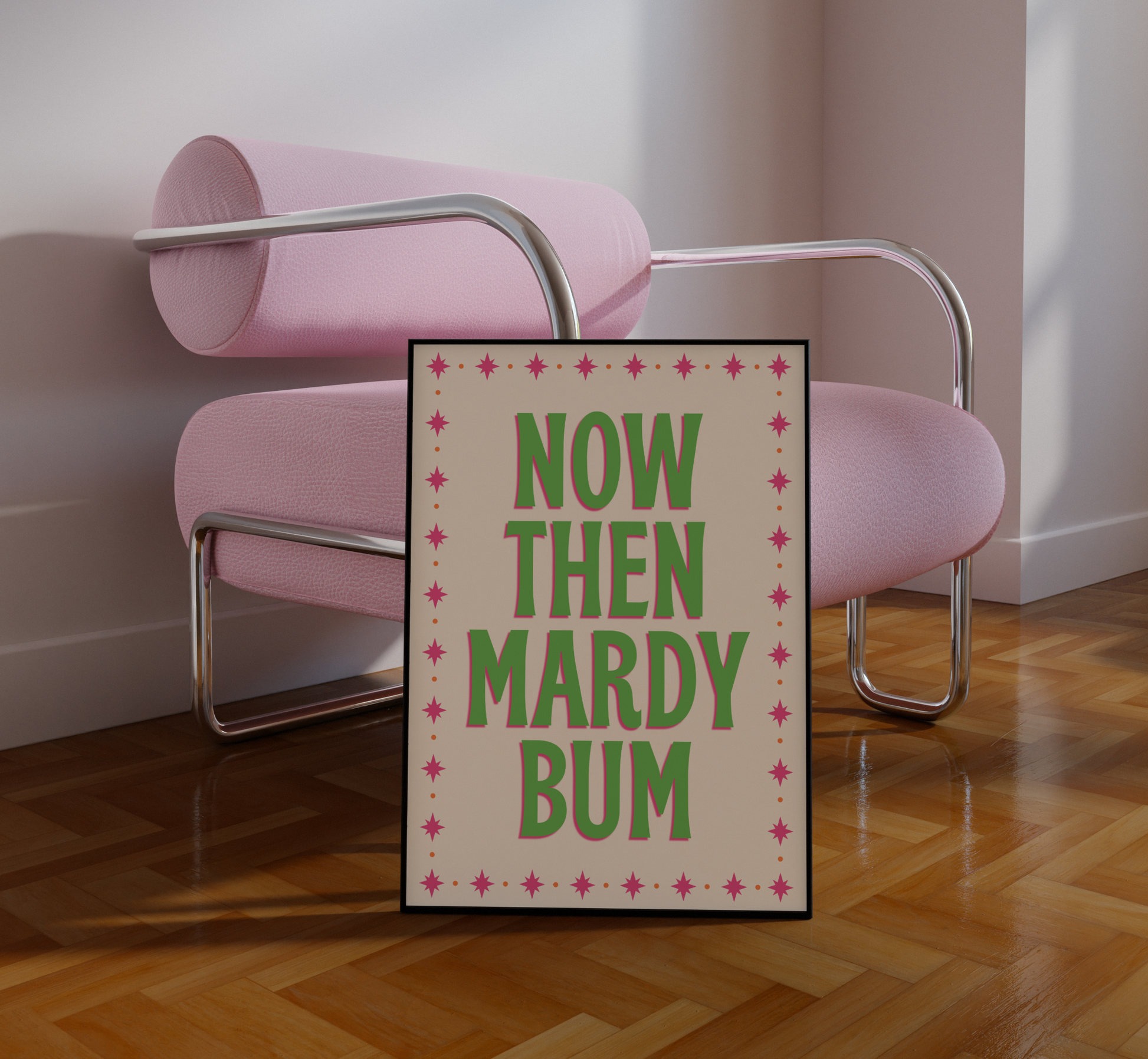 Now Then Mardy Bum Print - BYHONEYSTUDIOS