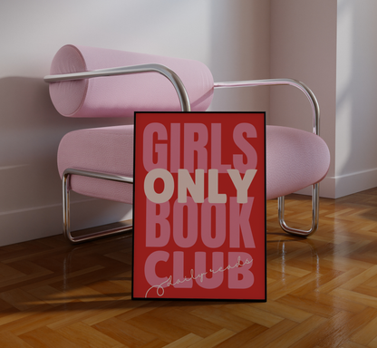 Girls Only Book Club Print - BYHONEYSTUDIOS