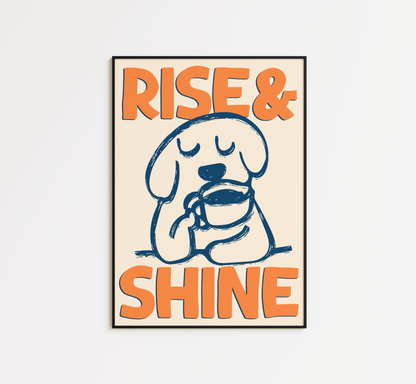 Rise & Shine Print - BYHONEYSTUDIOS
