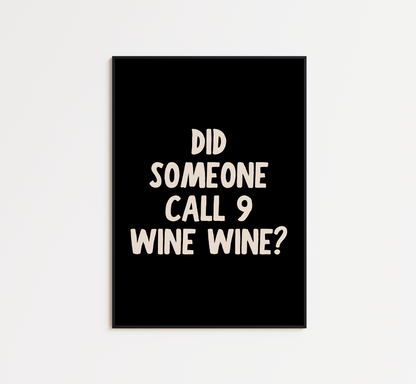 9 Wine Wine Print - BYHONEYSTUDIOS