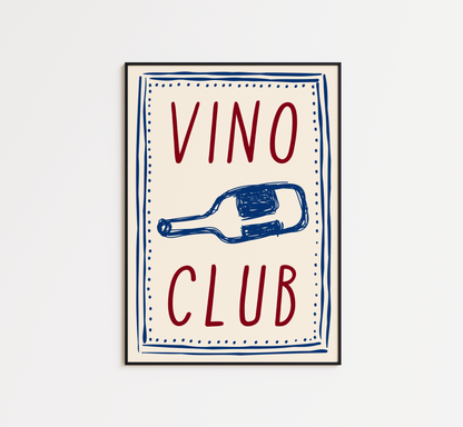 Vino Club Print - BYHONEYSTUDIOS