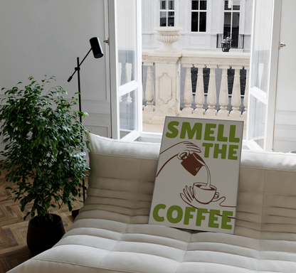 Smell The Coffee Print - BYHONEYSTUDIOS
