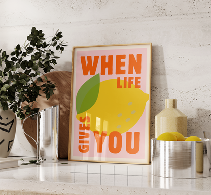 When Life Gives You Print - BYHONEYSTUDIOS
