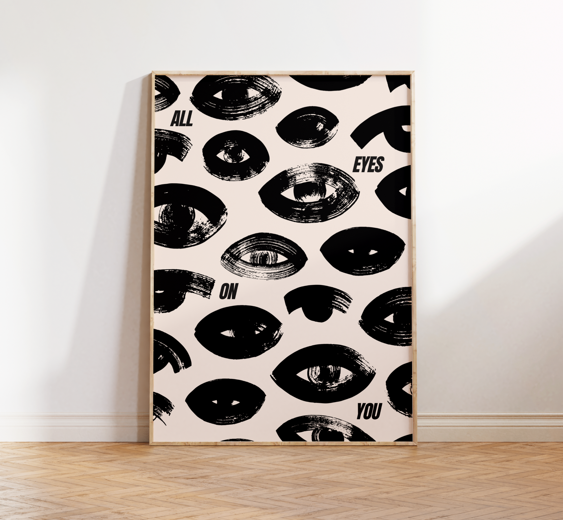 All Eyes On You Print - BYHONEYSTUDIOS