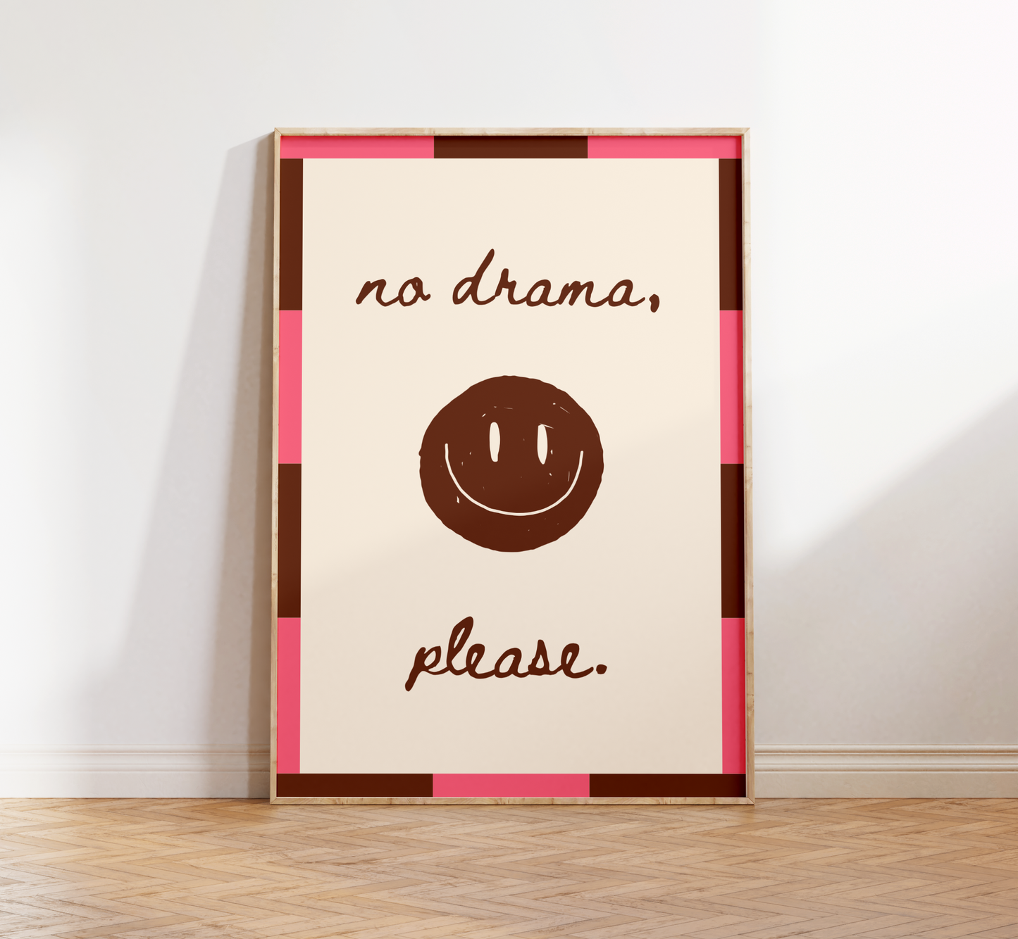 No Drama Please Print - BYHONEYSTUDIOS