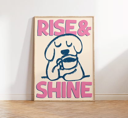 Rise & Shine Print - BYHONEYSTUDIOS