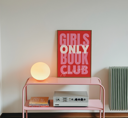 Girls Only Book Club Print - BYHONEYSTUDIOS