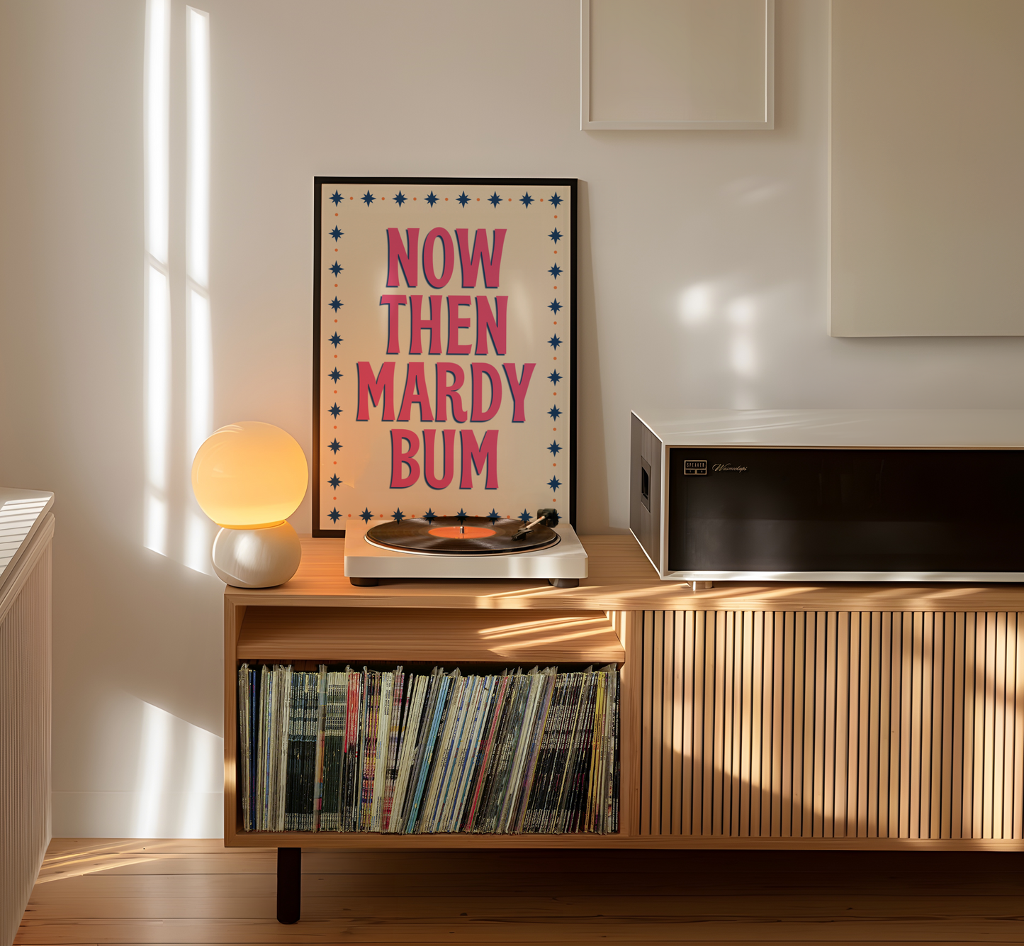 Now Then Mardy Bum Print - BYHONEYSTUDIOS