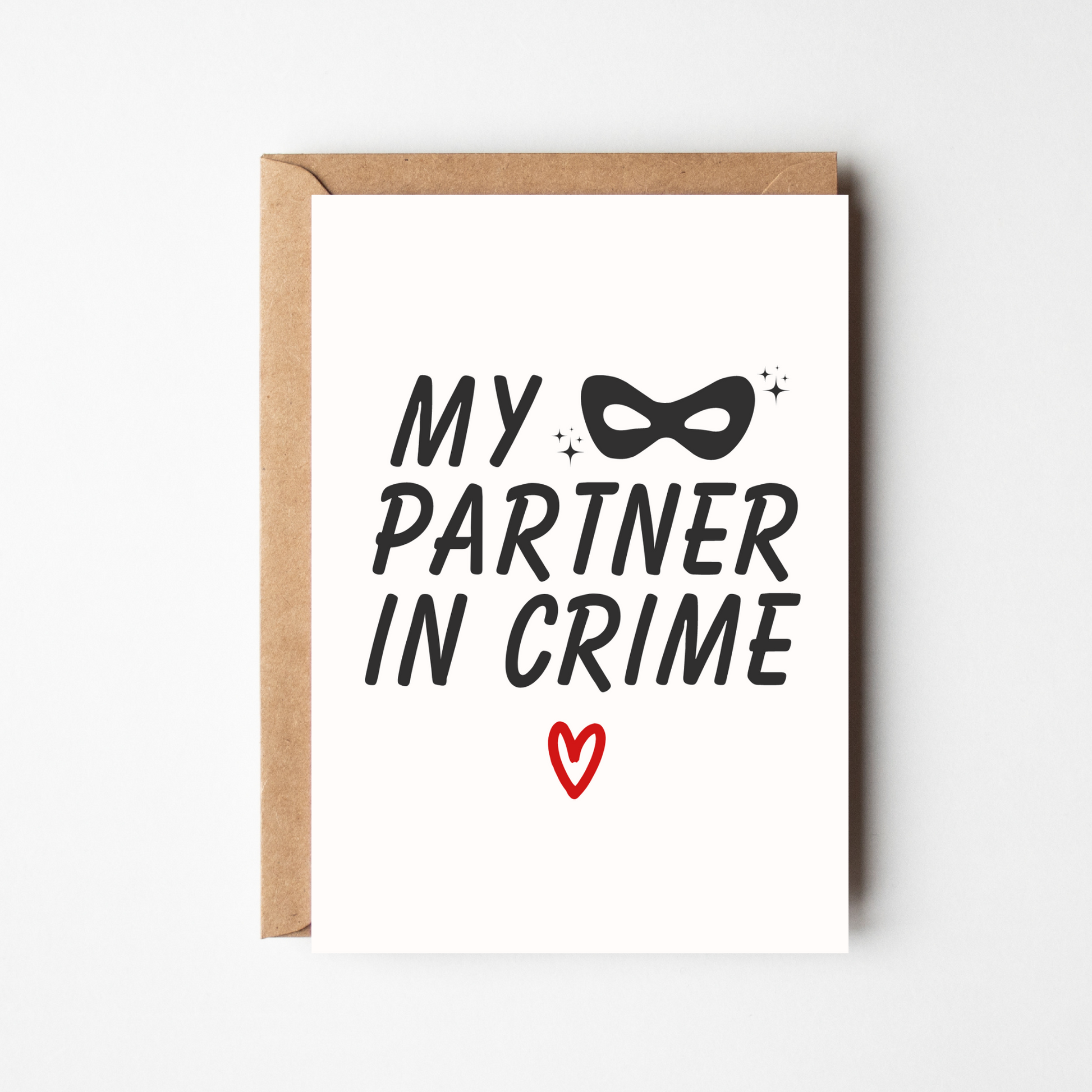 A6 Partner In Crime Card - BYHONEYSTUDIOS