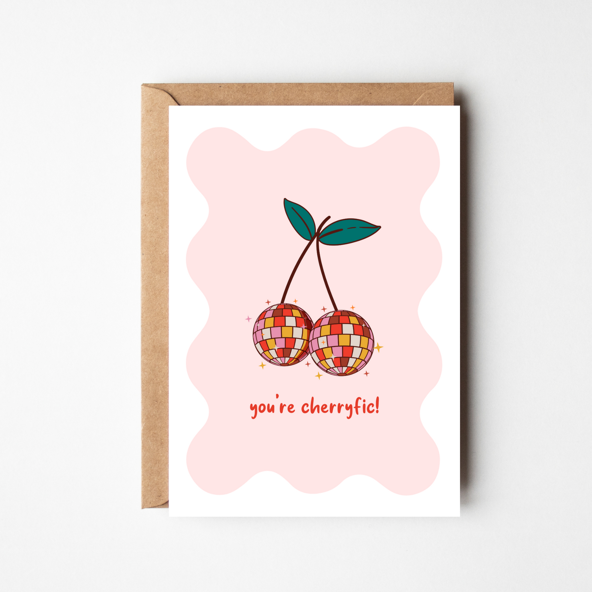 A6 You're Cherryfic Card - BYHONEYSTUDIOS