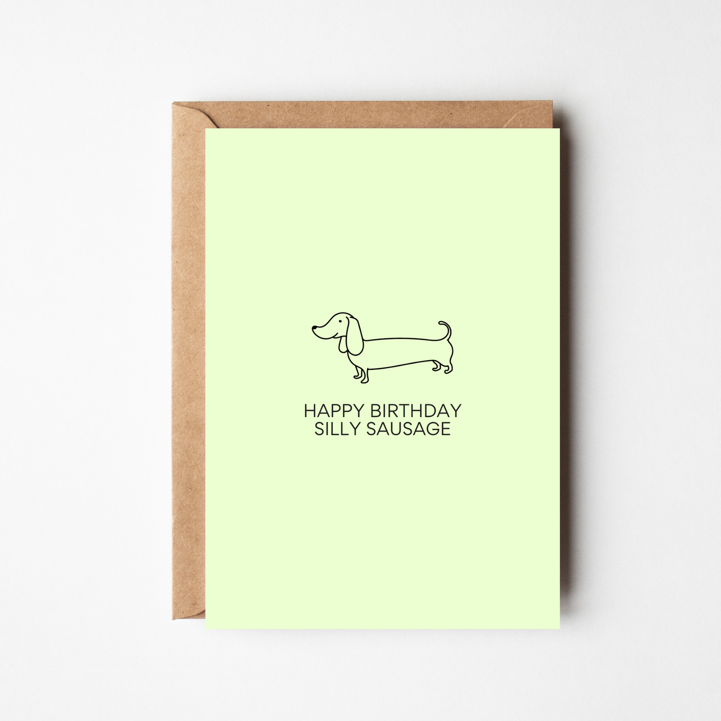 A6 Happy Birthday Silly Sausage Card - BYHONEYSTUDIOS