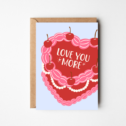 A6 Love You More Card