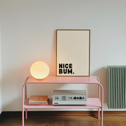 Nice Bum Print - BYHONEYSTUDIOS