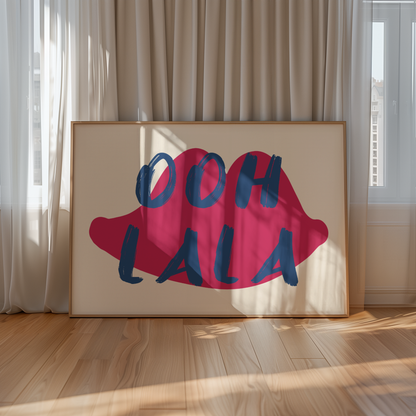 Ooh La La Print