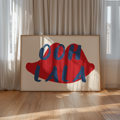 Ooh La La Print