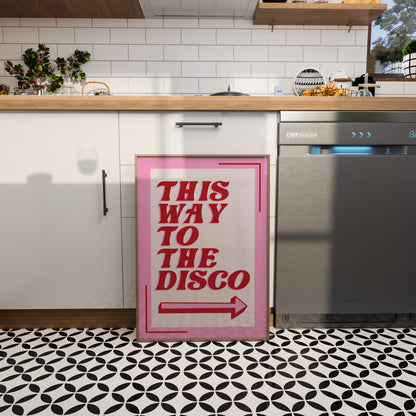 To The Disco Print - BYHONEYSTUDIOS