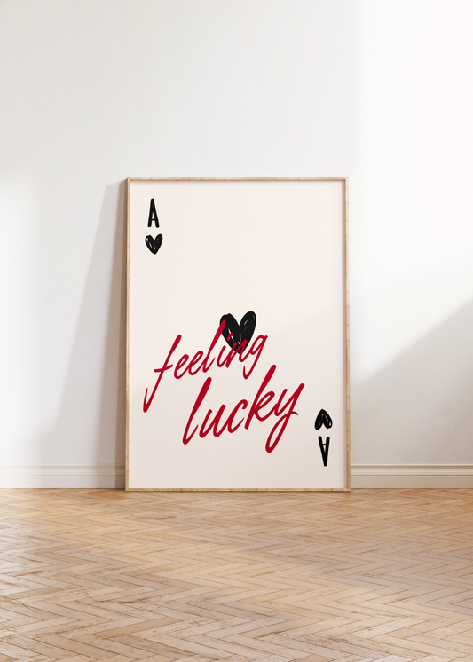 Feeling Lucky Cards Print