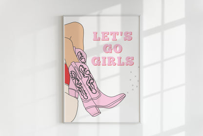 Lets Go Girls Print - BYHONEYSTUDIOS