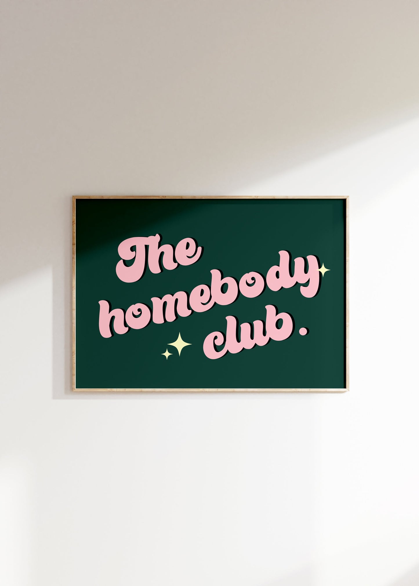 The Homebody Club Print - BYHONEYSTUDIOS