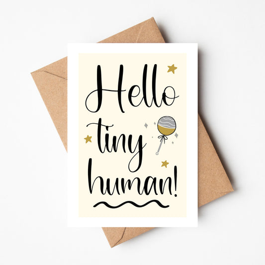 A6 Hello Tiny Human Card - BYHONEYSTUDIOS