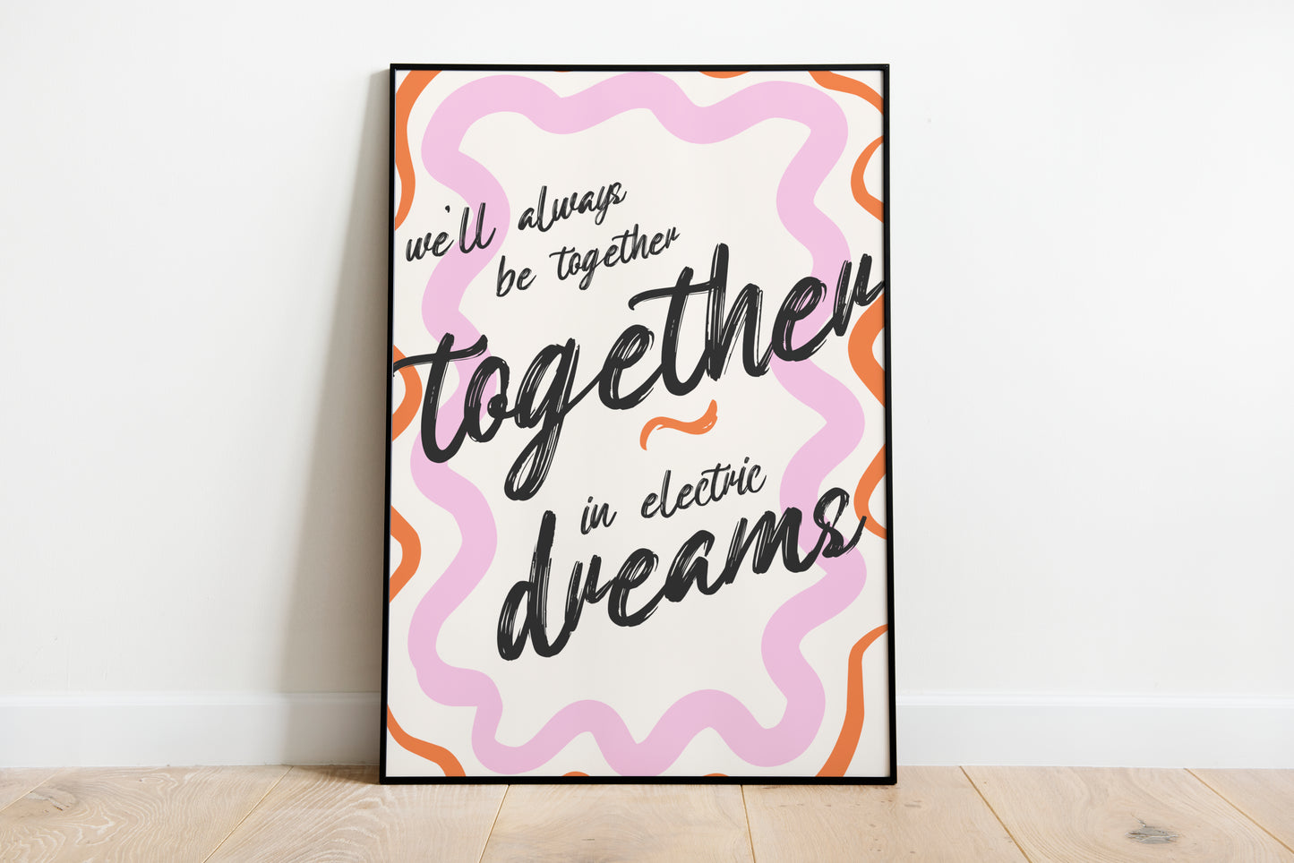 Together In Electric Dreams Print - BYHONEYSTUDIOS