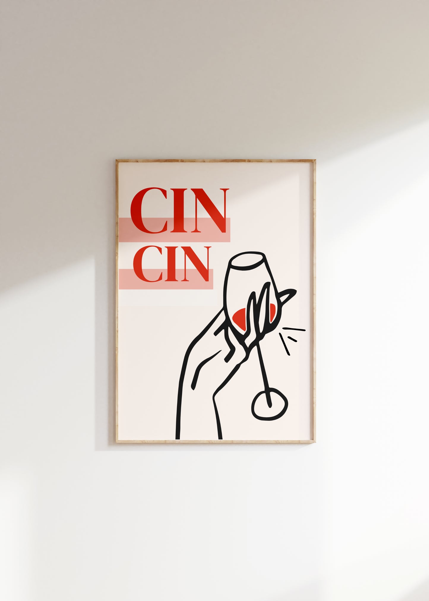 Cin Cin Print - BYHONEYSTUDIOS