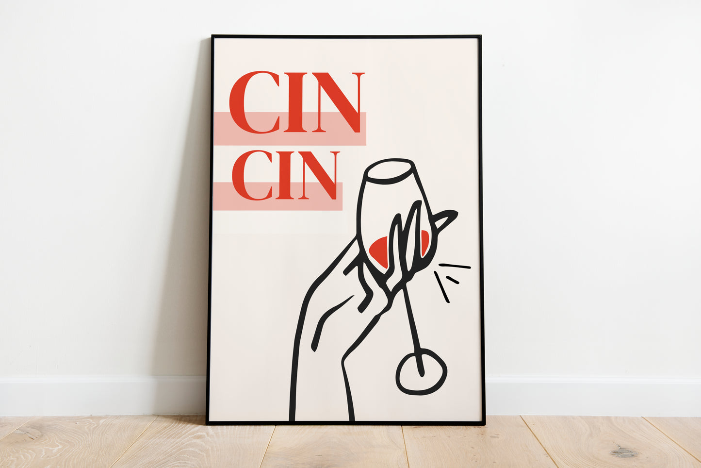 Cin Cin Print - BYHONEYSTUDIOS